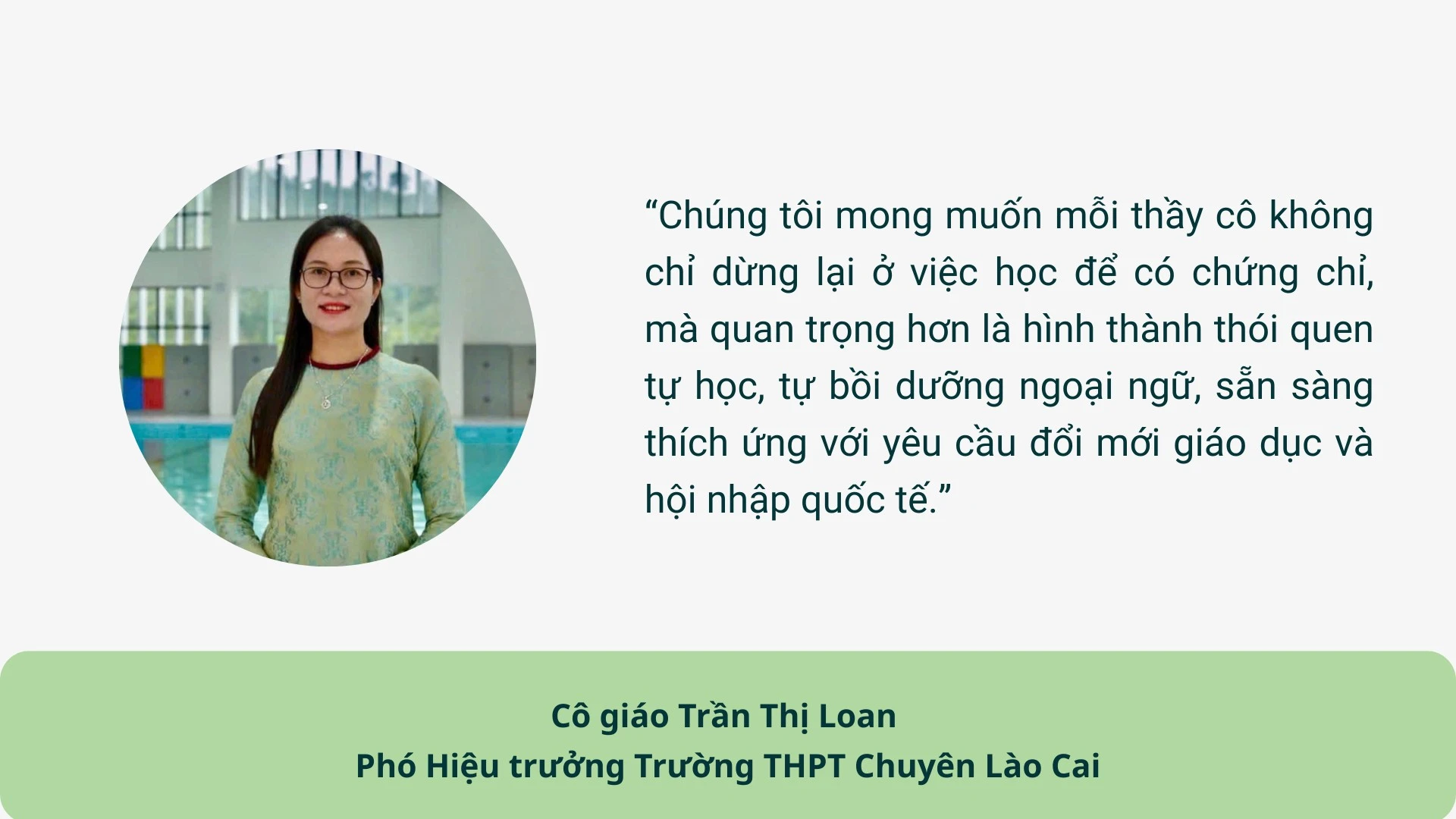 chung-toi-mong-muon-moi-thay-co-khong-chi-dung-lai-o-viec-hoc-de-co-chung-chi-ma-quan-trong-hon-la-hinh-thanh-thoi-quen-tu-hoc-tu-boi-duong-ngoai-ngu-san-sang-thich-ung-voi-yeu-cau-doi-moi-giao.png