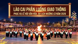 Lào Cai phân luồng giao thông phục vụ Lễ hội Văn hóa, Du lịch Mường Lò năm 2026