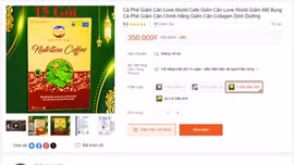 Bộ Y tế yêu cầu rà soát quảng cáo Love World Nutrition Coffee