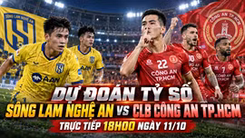 Dự đoán tỷ số Sông Lam Nghệ An vs Công an TP.HCM 18h00 hôm nay (ngày 11/10)
