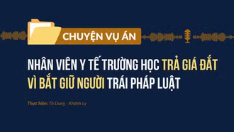 Nhân viên y tế trường học trả giá đắt vì bắt giữ người trái pháp luật