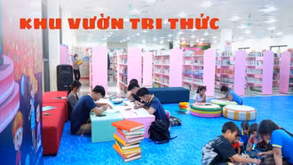  Khu vườn tri thức