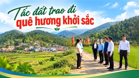 Tấc đất trao đi quê hương khởi sắc