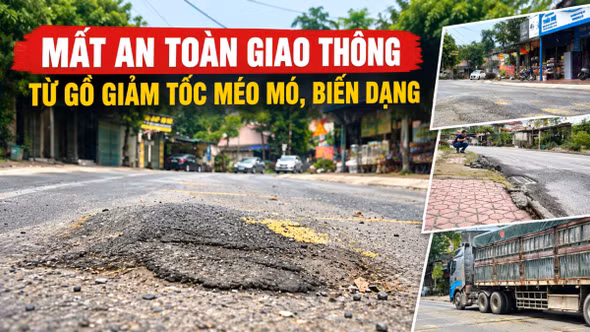 Mất an toàn giao thông từ gồ giảm tốc méo mó, biến dạng