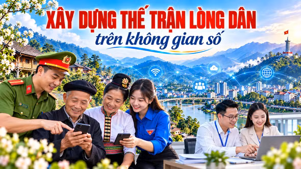 Xây dựng thế trận lòng dân trên không gian số