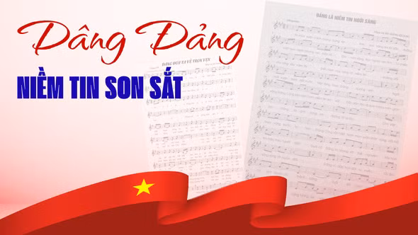 Dâng Đảng niềm tin son sắt