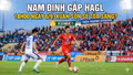 Nam Định gặp HAGL, 18h00 ngày 6/9: Xuân Son sẽ tỏa sáng?
