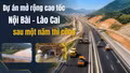 Dự án mở rộng cao tốc Nội Bài - Lào Cai sau một năm thi công
