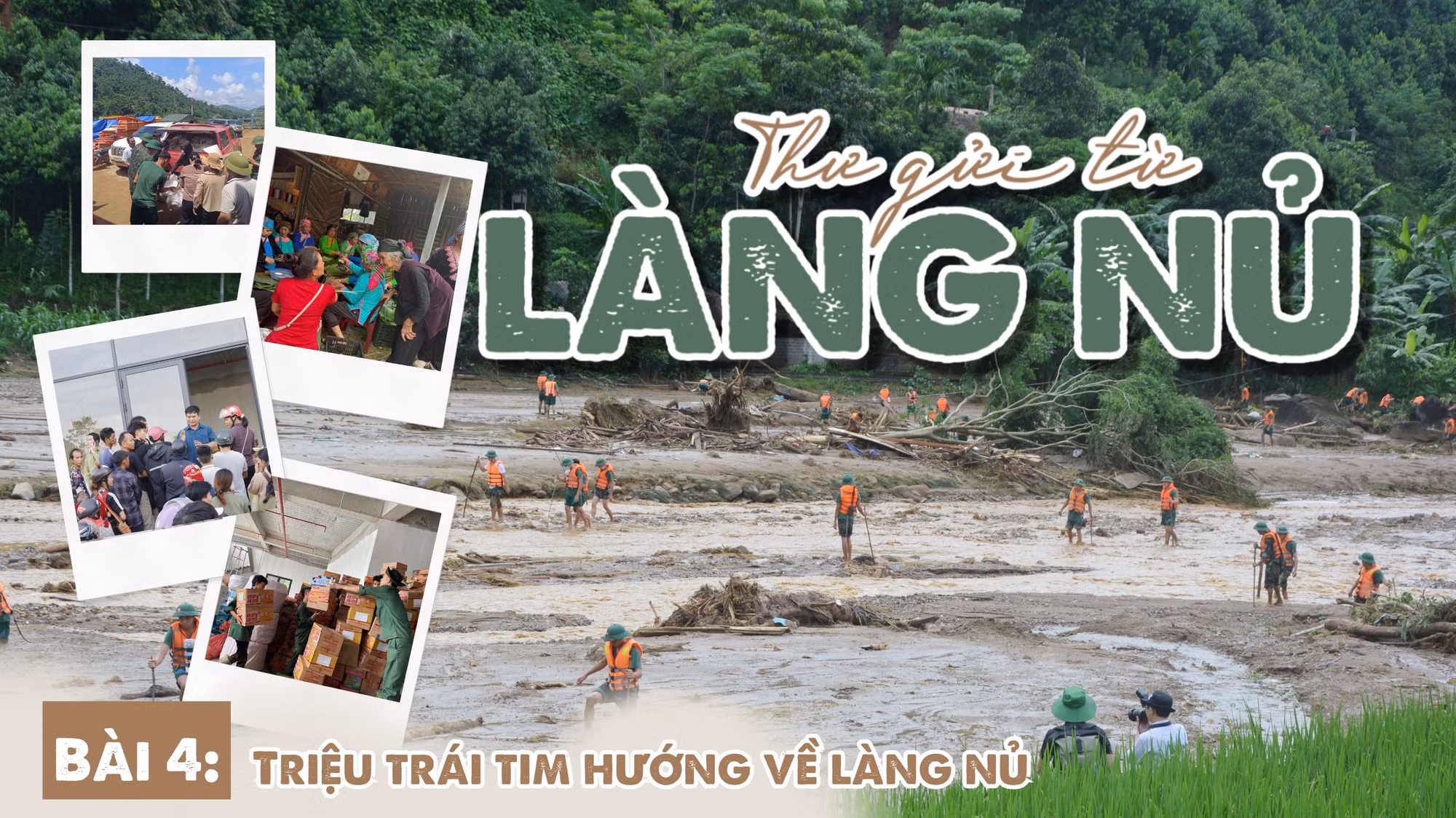Bài 4: Triệu trái tim hướng về Làng Nủ