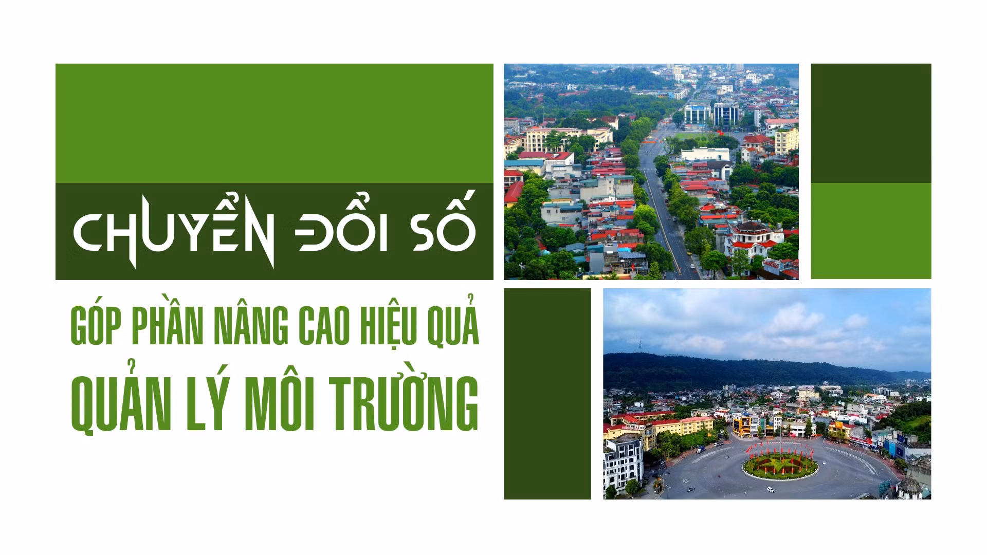 Chuyển đổi số góp phần nâng cao hiệu quả quản lý môi trường