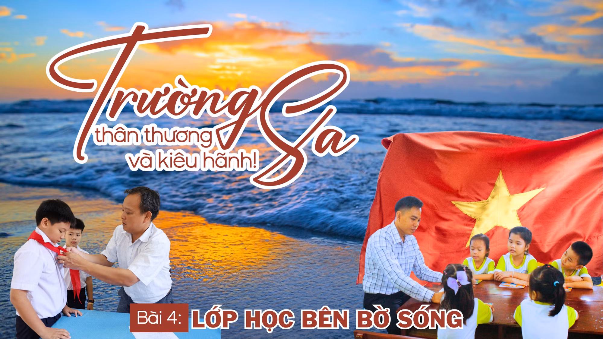 Bài 4: Lớp học bên bờ sóng