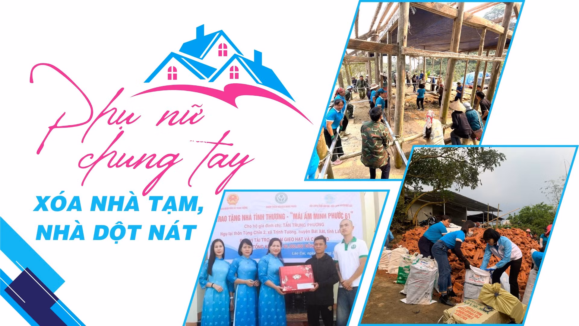 Phụ nữ chung tay xóa nhà tạm, nhà dột nát