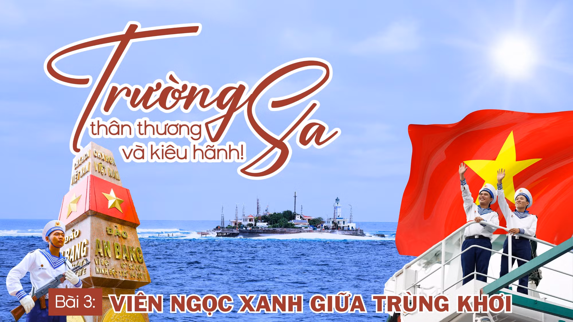 Bài 3: Viên ngọc xanh giữa trùng khơi