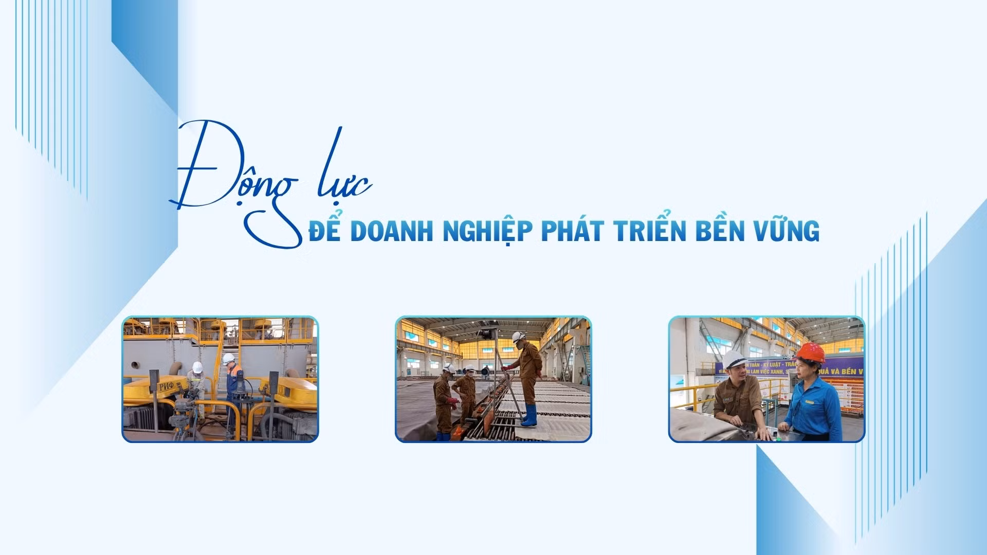 Động lực để doanh nghiệp phát triển bền vững