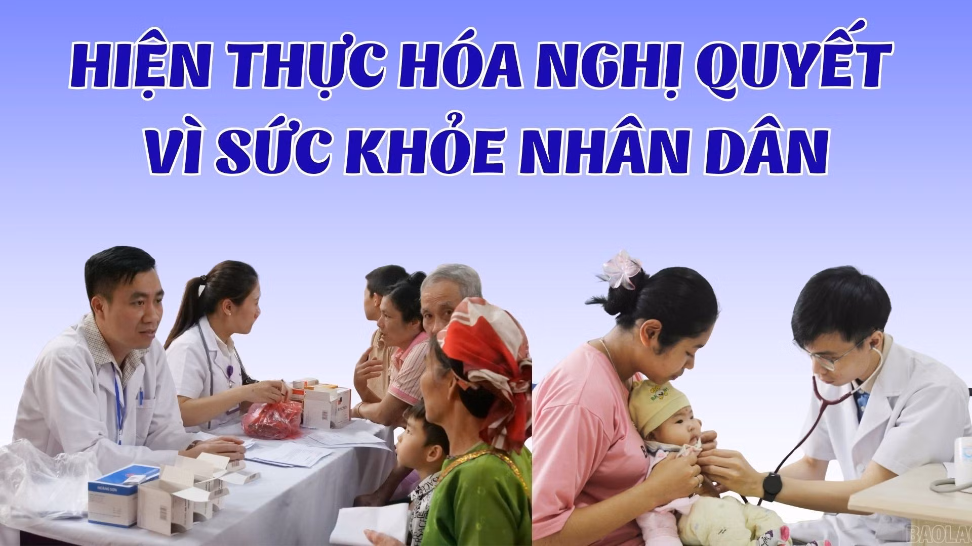 Hiện thực hóa nghị quyết vì sức khỏe Nhân dân