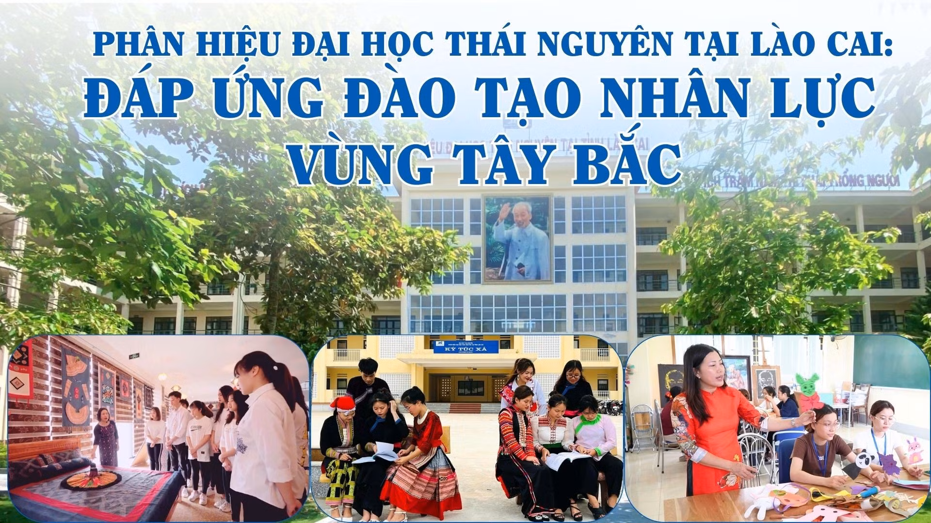 Đáp ứng đào tạo nhân lực vùng Tây Bắc