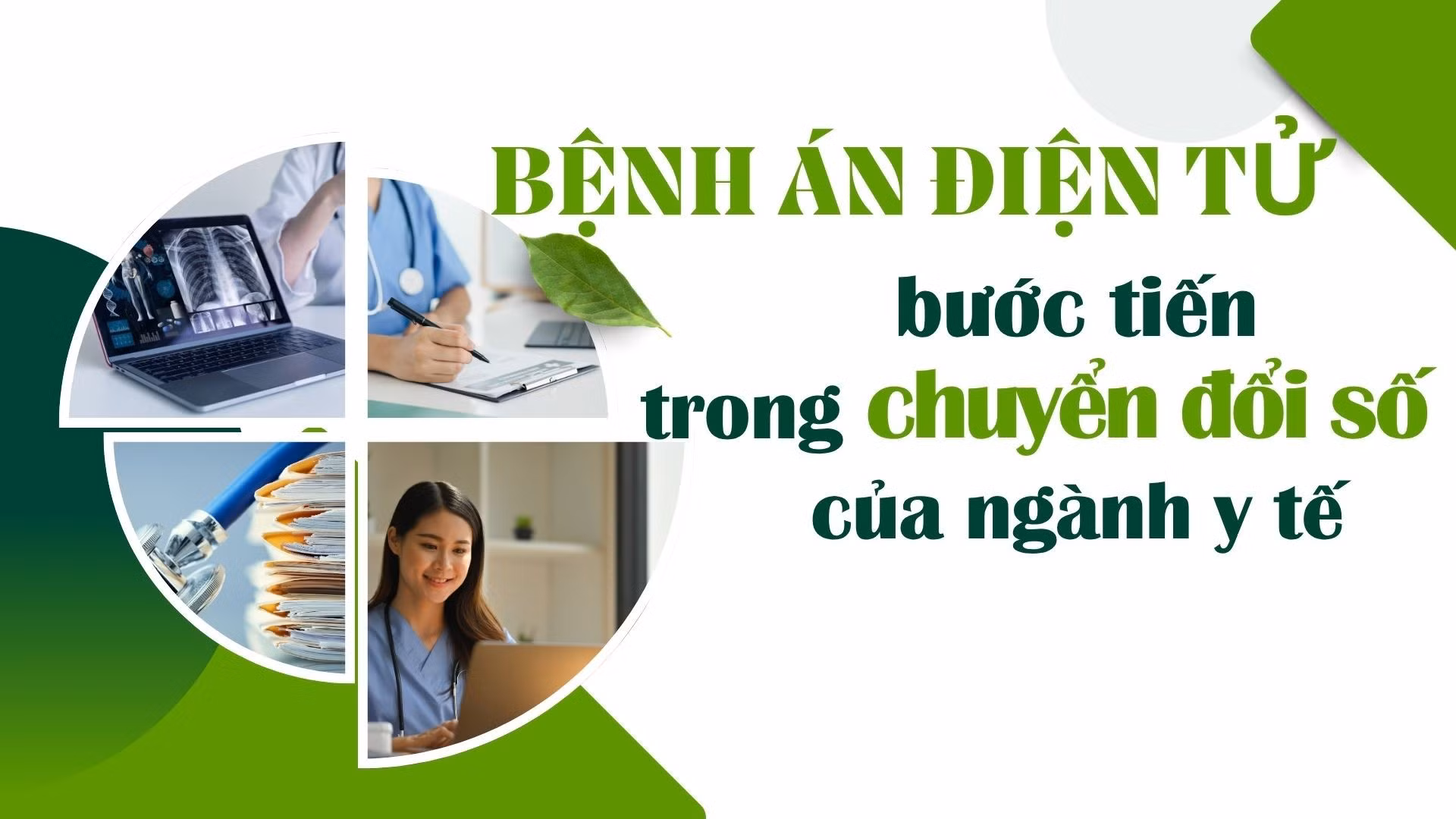 Bệnh án điện tử - Bước tiến trong chuyển đổi số của ngành y tế