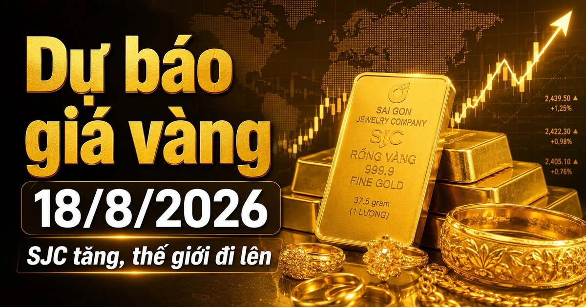 Giá vàng SJC, BTMC, DOJI, PNJ ngày 18/8 tăng theo thế giới