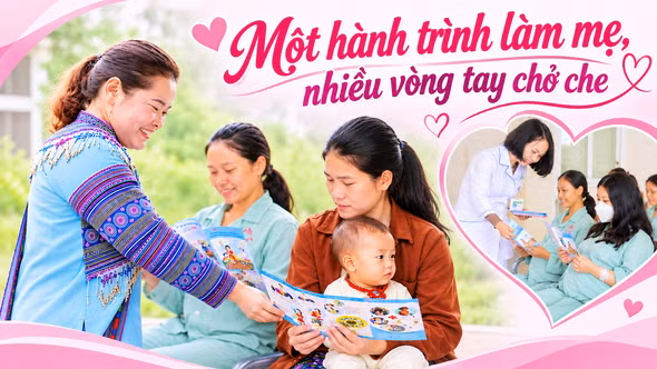 Một hành trình làm mẹ, nhiều vòng tay chở che