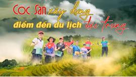 Cốc San xây dựng điểm đến du lịch đặc trưng