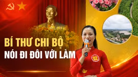Bí thư chi bộ nói đi đôi với làm