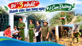 Để "3 nhất" thành việc làm hằng ngày ở Cam Đường