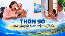 Thôn số - tạo chuyển biến ở Văn Chấn