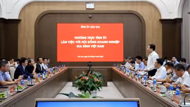 Lào Cai mời gọi doanh nghiệp gia đình đầu tư vào các lĩnh vực thế mạnh
