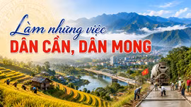 Làm những việc dân cần, dân mong