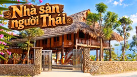 Khám phá Lào Cai: Nét đẹp nhà sàn người Thái 