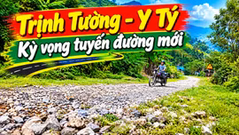 Nâng cấp tuyến đường Trịnh Tường - Y Tý: tăng cường kết nối, tạo đà phát triển 