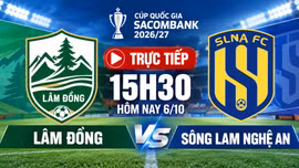 TRỰC TIẾP Lâm Đồng vs Sông Lam Nghệ An (15h30 ngày 6/10): Đại diện V.League săn vé vòng 1/8
