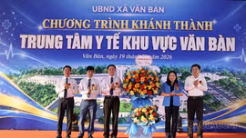 Khánh thành Trung tâm Y tế khu vực Văn Bàn, đầu tư hơn 265 tỷ đồng