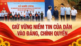 Giữ vững niềm tin của dân vào Đảng, chính quyền