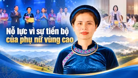 Nỗ lực vì sự tiến bộ của phụ nữ vùng cao