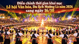 Điều chỉnh thời gian khai mạc Lễ hội Văn hóa, Du lịch Mường Lò năm 2026 sang ngày 16/10