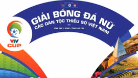 Sẵn sàng cho Giải bóng đá nữ các dân tộc thiểu số Việt Nam - VTV Cup lần thứ I