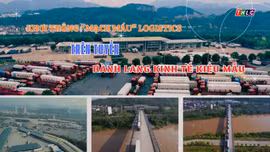 Lào Cai khát vọng vươn mình - Khơi thông "mạch máu" logistics trên tuyến hành lang kinh tế kiểu mẫu