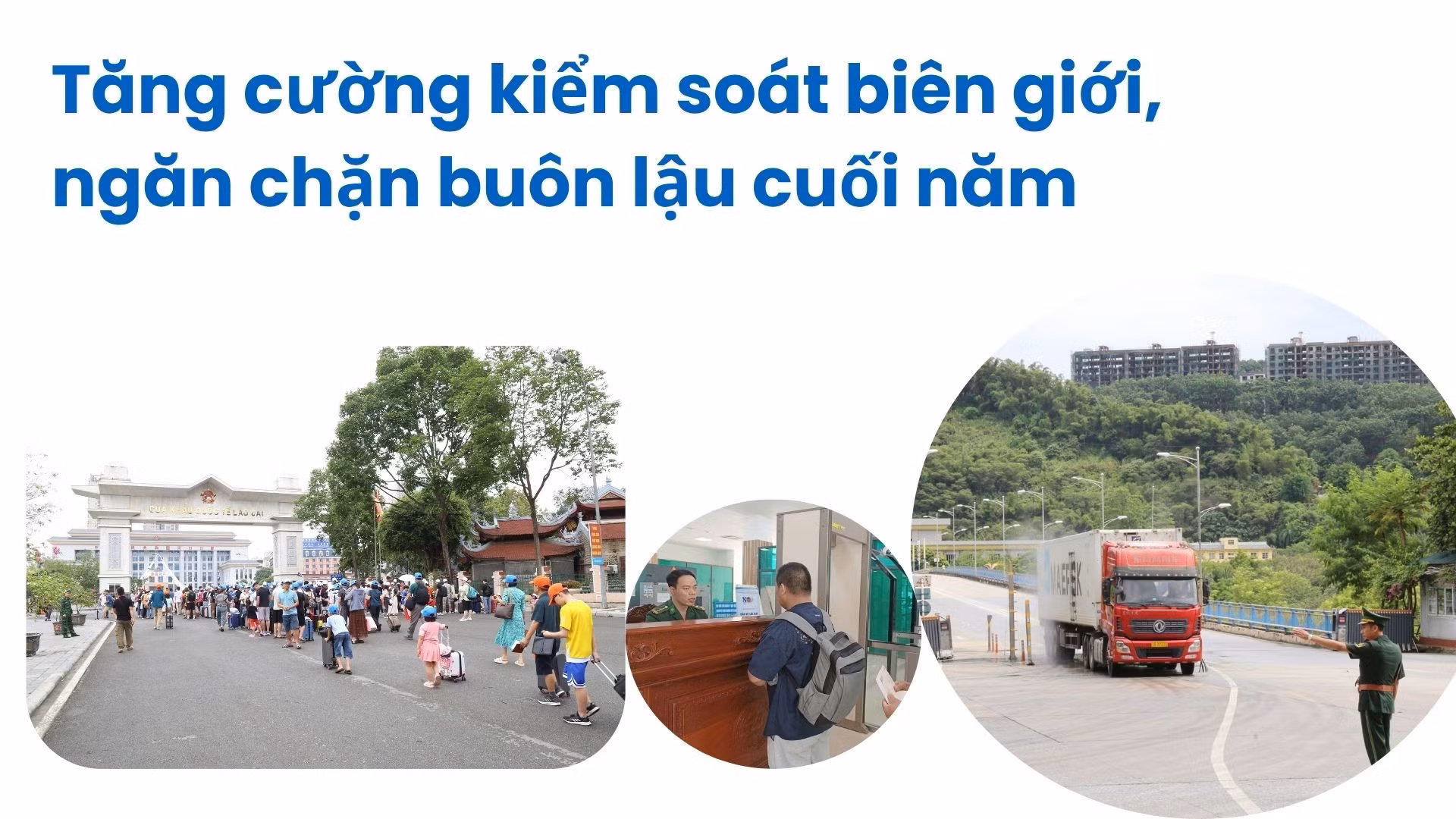Tăng cường kiểm soát biên giới, ngăn chặn buôn lậu cuối năm