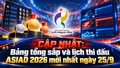  CẬP NHẬT: Bảng tổng sắp và lịch thi đấu ASIAD 2026 mới nhất ngày 25/9