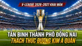 V-League 2026-2027 khai màn: Tân binh Thành phố Đồng Nai thách thức đương kim á quân