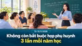 Từ 15/11/2026, không còn bắt buộc họp phụ huynh 3 lần mỗi năm học