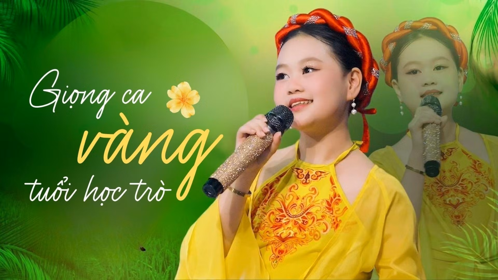 Giọng ca "vàng" tuổi học trò