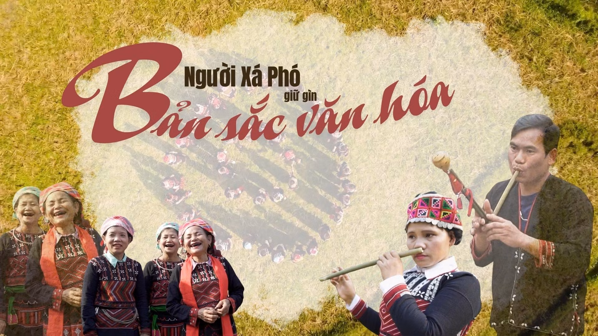 Người Xá Phó giữ gìn bản sắc văn hóa