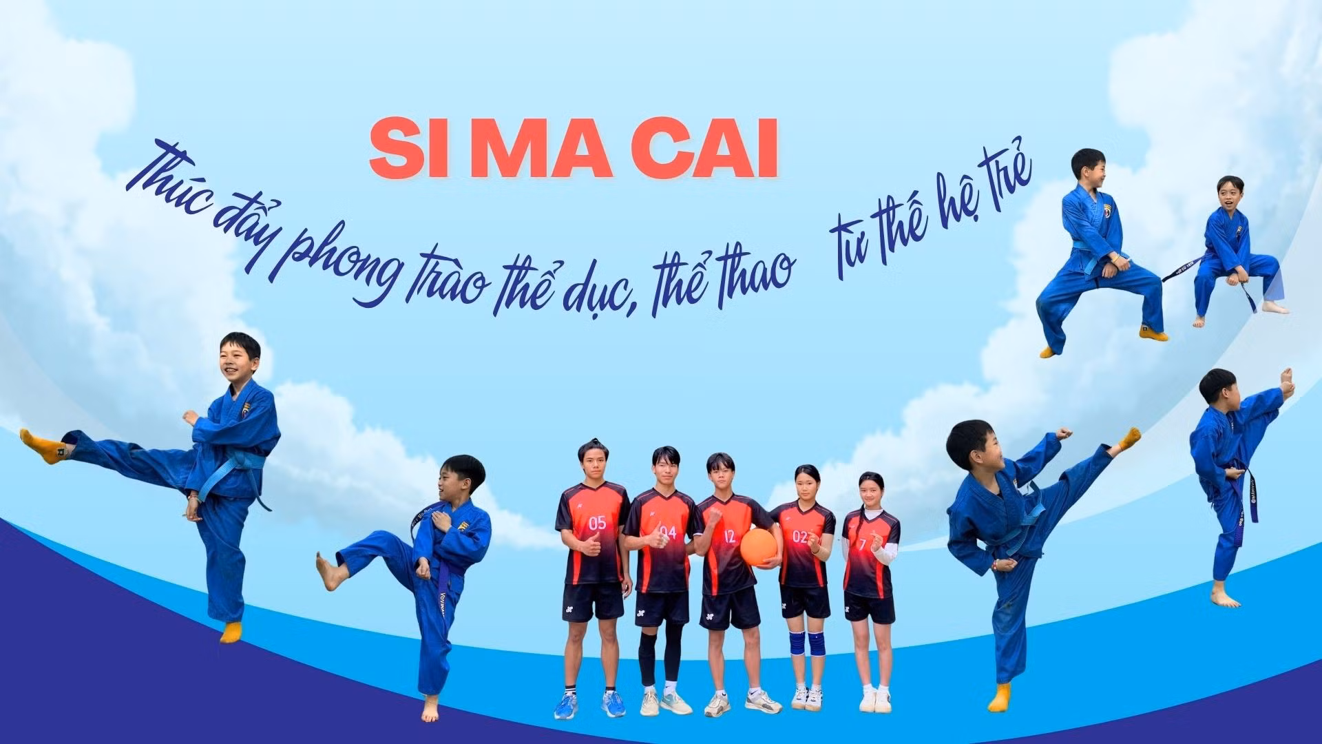 Si Ma Cai: Thúc đẩy phong trào thể dục, thể thao từ thế hệ trẻ