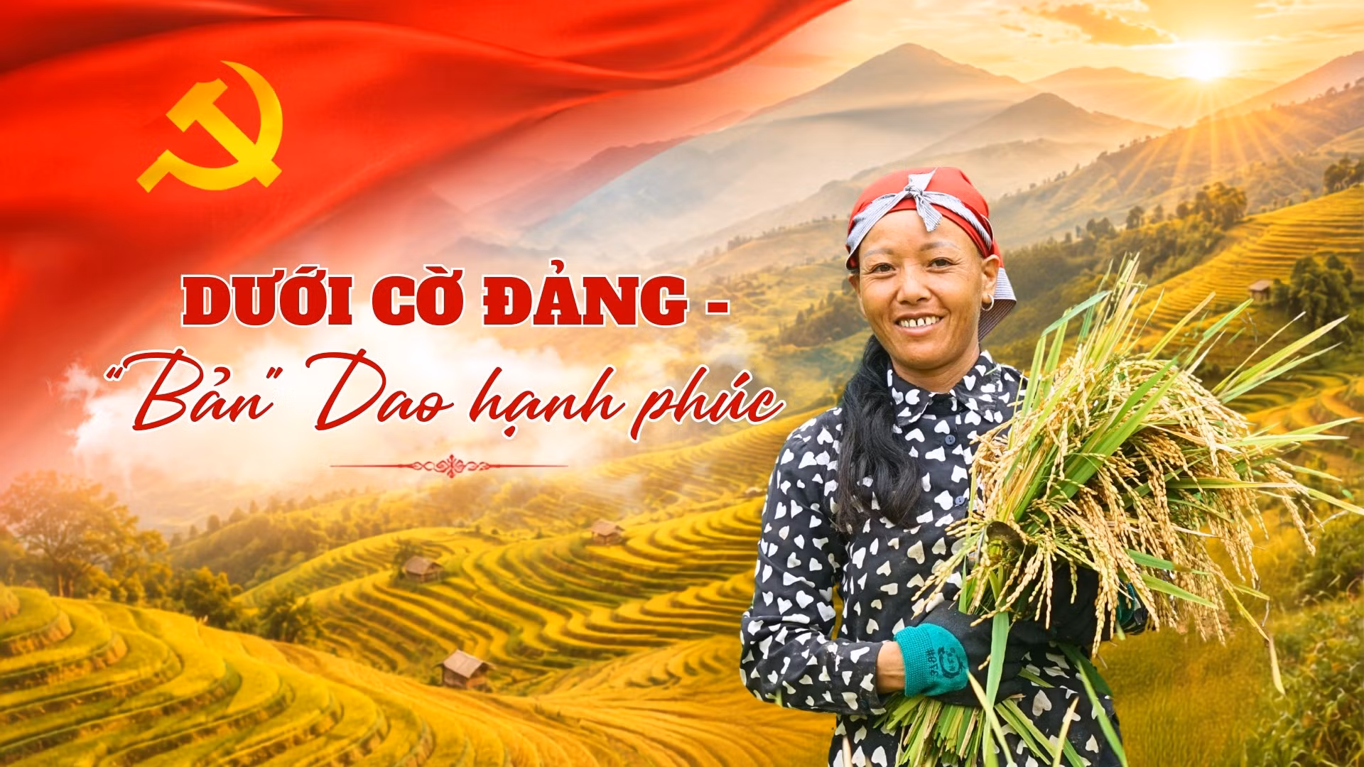 Dưới cờ Đảng – “Bản” Dao hạnh phúc