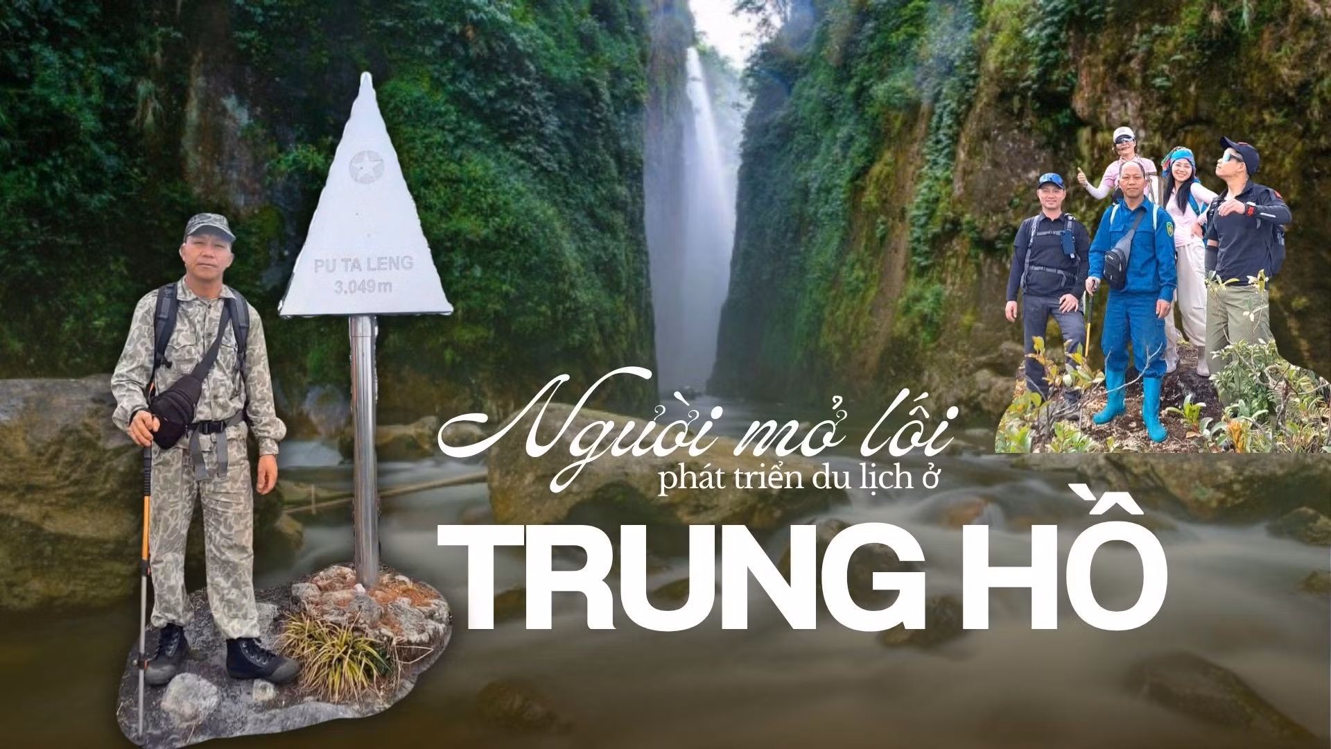 Người mở lối phát triển du lịch ở Trung Hồ