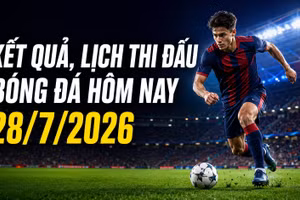 Kết quả, lịch thi đấu bóng đá hôm nay 28/7/2026: Chelsea xuất trận
