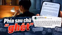 Phía sau chữ "ghét": cần lắm sự thấu cảm và sẻ chia