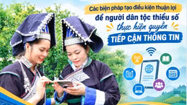 Các biện pháp tạo điều kiện thuận lợi để người dân tộc thiểu số thực hiện quyền tiếp cận thông tin